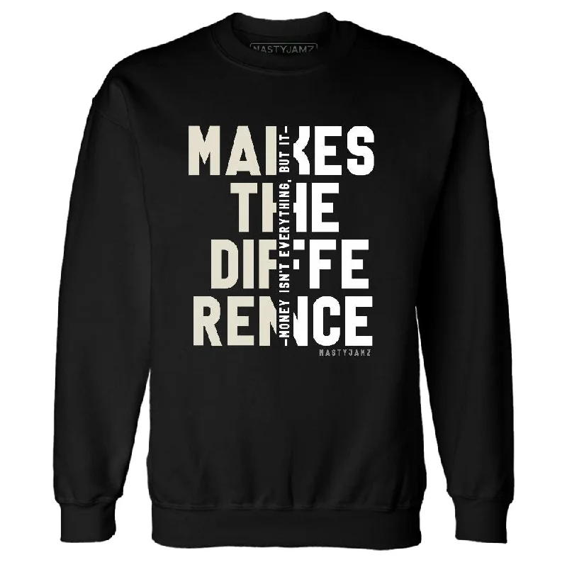 Minimalist Unisex Fashion Must-Haves Mega Sale Gratitude 11s NastyJamz Sweatshirt Match Money Makes Difference Minimalist Unisex Fashion Must-Haves Mega Sale Gratitude 11s NastyJamz Sweatshirt Match Money Makes Difference