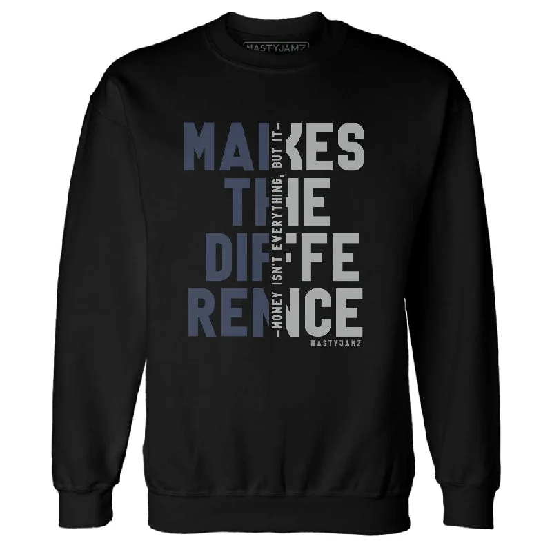 High-Quality Unisex Fashion Basics Clearance Event VaporMax Metallic Navy Midnight NastyJamz Sweatshirt Match Money Makes Difference High-Quality Unisex Fashion Basics Clearance Event VaporMax Metallic Navy Midnight NastyJamz Sweatshirt Match Money Makes Difference